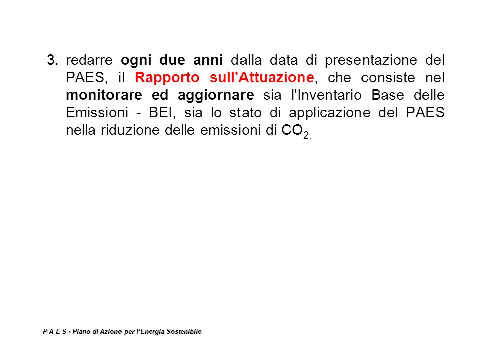 P A E S Piano Di Azione Per Lenergia Sostenibile Ing Elena Miatton